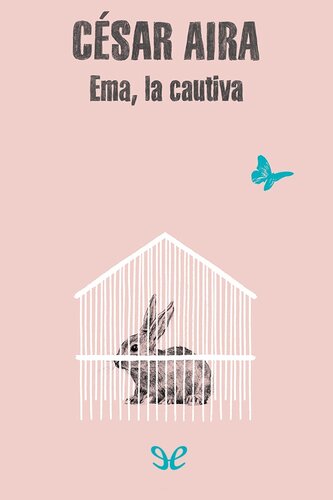 descargar libro Ema, la cautiva