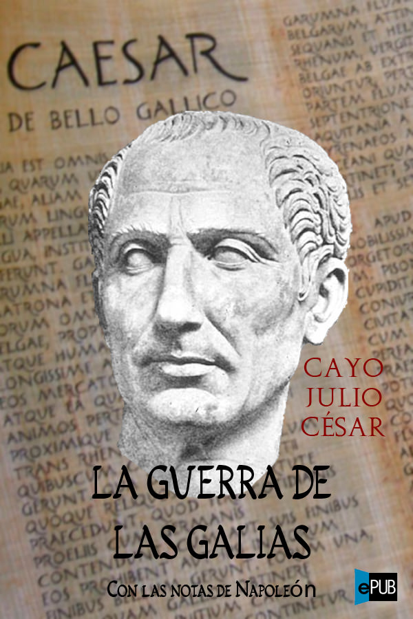 descargar libro La guerra de las Galias