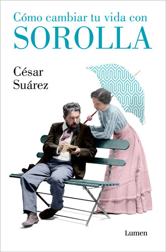 descargar libro Cómo cambiar tu vida con Sorolla