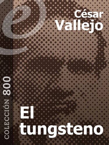 descargar libro El tungsteno [ed.: 1]