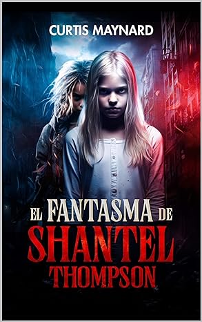 descargar libro El fantasma de Shantel Thompson