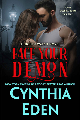 descargar libro Face Your Demon (Night Watch Paranormal Romance Book 3)