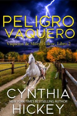 descargar libro Peligro Vaquero (Vaqueros de Misty Hollow 2)