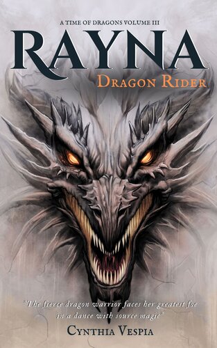 descargar libro Rayna the Dragon Rider (A Time of Dragons Book 3)