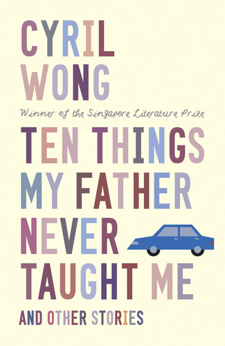 descargar libro Ten Things My Father Never Taught Me and Other Stories