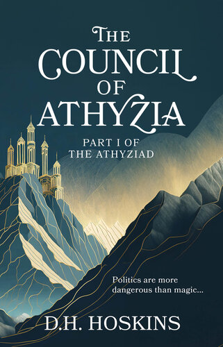 libro gratis The Council of Athyzia: A Fantasy Novel of Politics and Magic (The Athyziad Book 1)