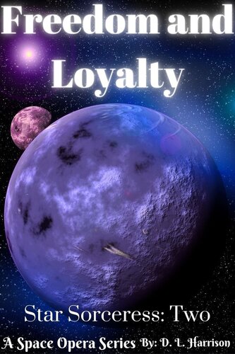 libro gratis Freedom and Loyalty: Star Sorceress: Book Two