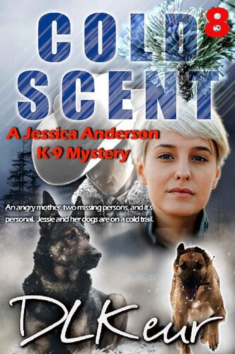 descargar libro Cold Scent: A Jessica Anderson K-9 Mystery