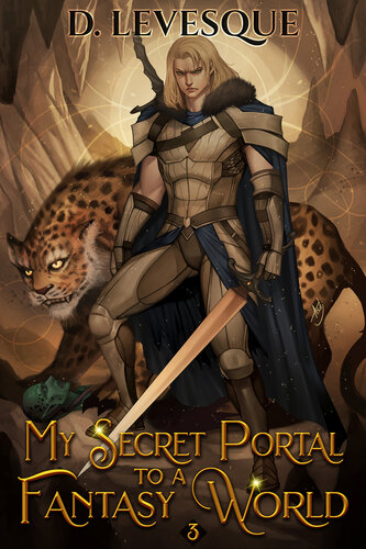 libro gratis My Secret Portal to a Fantasy World Book 3