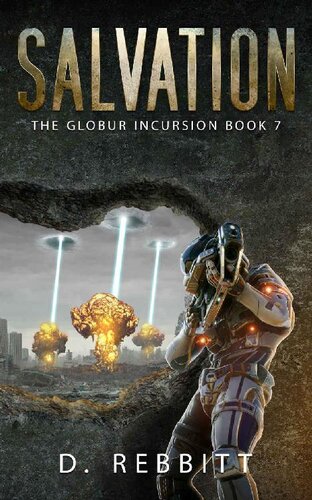 descargar libro Salvation: The Globur Incursion Book 7