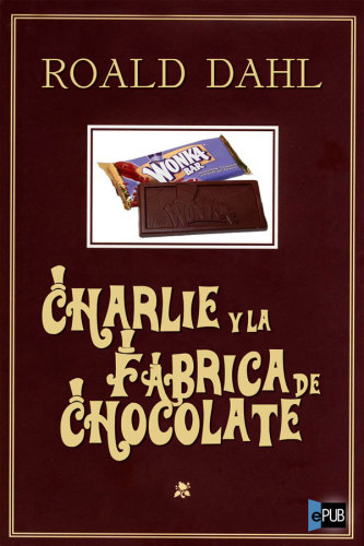 descargar libro Charlie y la fábrica de chocolate