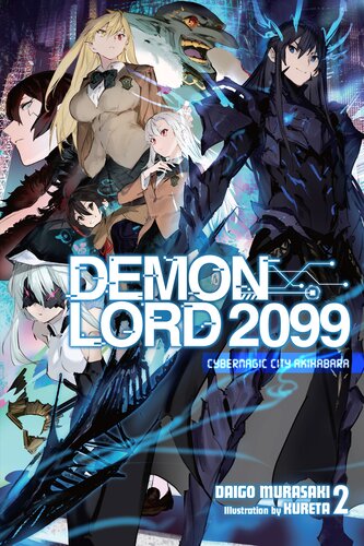 descargar libro Demon Lord 2099, Vol. 2: Cybermagic City Akihabara