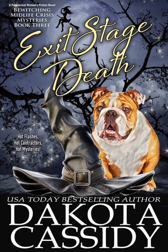 descargar libro Exit Stage Death (Bewitching Midlife Crisis Mysteries, Book 3)(Paranormal Women's Midlife Fiction)