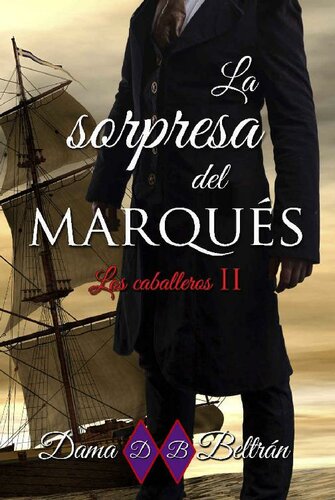 descargar libro La sorpresa del Marqués