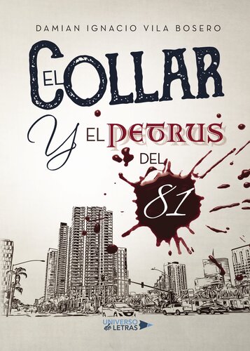 descargar libro El collar y el PETRUS DEL 81