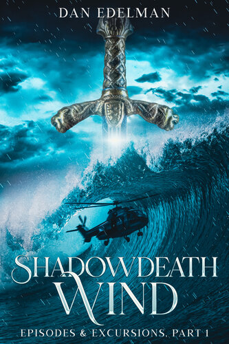 descargar libro Shadowdeath Wind: Episodes & Excursions: Book 1