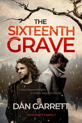 descargar libro The Sixteenth Grave: A love beyond sight, a crime beyond words