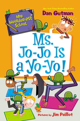 descargar libro My Weirder-est School #7: Ms. Jo-Jo Is a Yo-Yo!