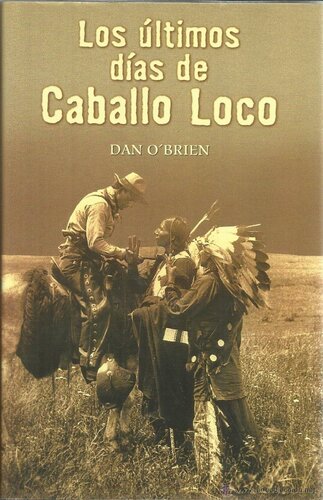 libro gratis Los últimos dias de Caballo Loco