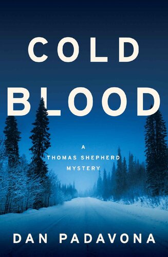 libro gratis Cold Blood (A Thomas Shepherd Mystery Book 4)