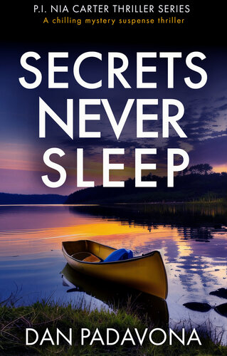 descargar libro Secrets Never Sleep: A chilling mystery suspense thriller (P.I. Nia Carter Thriller Series Book 1)