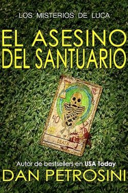 descargar libro El Asesino del Santuario (Los misterios de Luca 13)