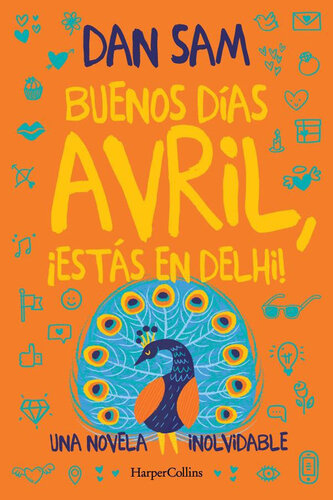 descargar libro Buenos días, Avril: Estás en Delhi