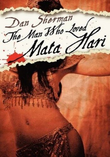 libro gratis The Man Who Loved Mata Hari