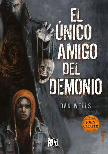 libro gratis El único amigo del demonio: Saga John Cleaver