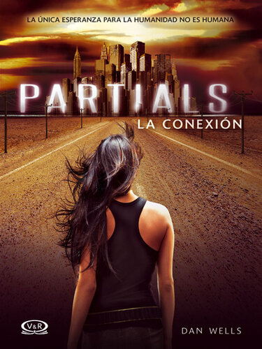 descargar libro Partials - La conexión: Partials