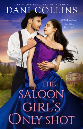 descargar libro The Saloon Girl's Only Shot