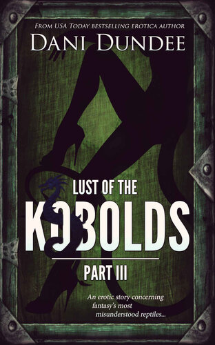 descargar libro Lust of the Kobolds: Part III