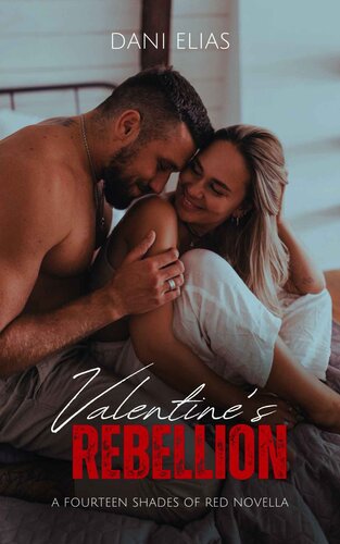 descargar libro Valentine's Rebellion: A Curvy Woman, Friends to Lovers Valentine's Romance