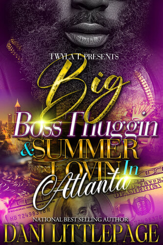 descargar libro Big Boss Thuggin & Summer Lovin In Atlanta