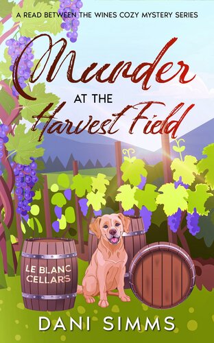 descargar libro Murder at the Harvest Field: A Small Town Friends Culinary Cozy Mystery Series with Recipes