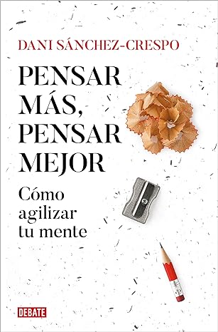 libro gratis Pensar más, pensar mejor