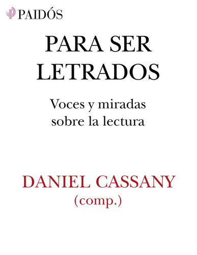 descargar libro Para ser letrados (Spanish Edition)