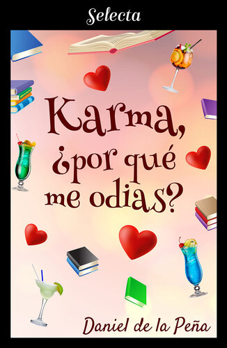 libro gratis Karma, ¿por qué me odias?