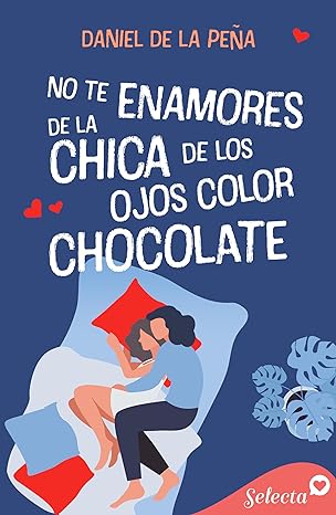 libro gratis No te enamores de la chica de los ojos color chocolate