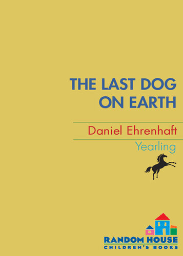 descargar libro The Last Dog on Earth
