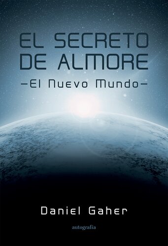 libro gratis El Secreto de Almore: el Nuevo Mundo