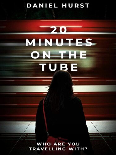 descargar libro 20 Minutes On The Tube