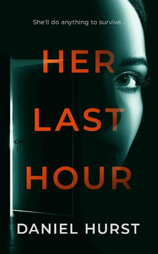 descargar libro Her Last Hour : An unpredictable psychological thriller with several twists