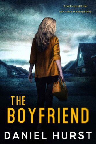 descargar libro The Boyfriend: A psychological thriller with a nerve shredding ending