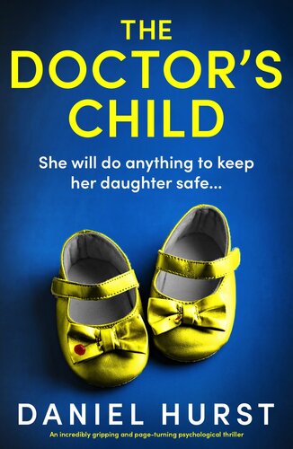 descargar libro The Doctor's Child: An incredibly gripping and page-turning psychological thriller (The Doctor's Wife Book 4)