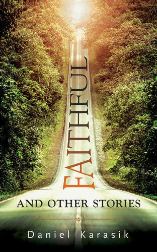 descargar libro Faithful and Other Stories