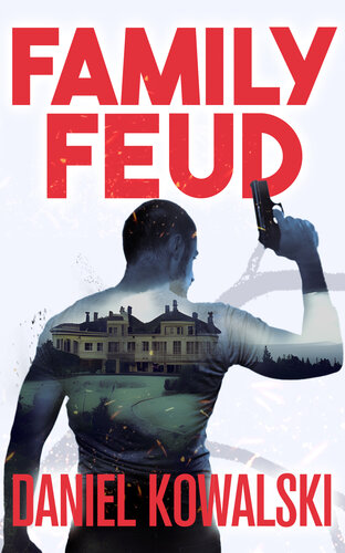 descargar libro Family Feud: An Exciting and Suspenseful Thriller