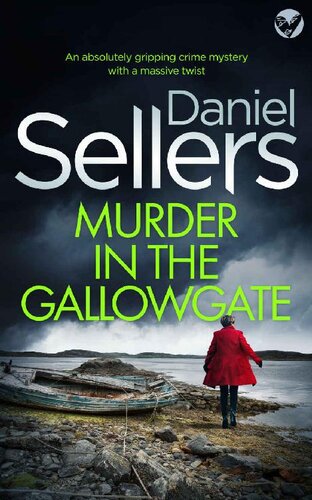 descargar libro MURDER IN THE GALLOWGATE an absolutely gripping crime mystery with a massive twist (Detective Lola Harris Mysteries Book 1)