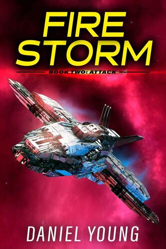 libro gratis Firestorm 2: Attack: A Father/Son Sci-Fi Adventure