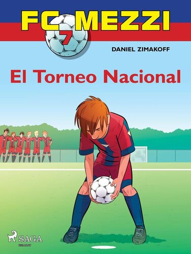 descargar libro FC Mezzi 7: El Torneo Nacional